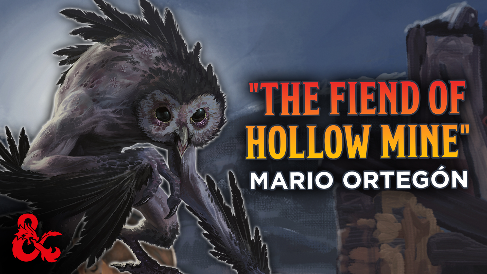 You are currently viewing The Fiend of Hollow Mine