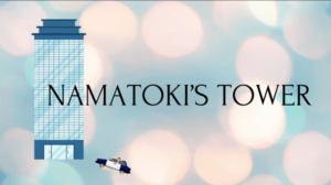 Read more about the article Namatoki’s Tower